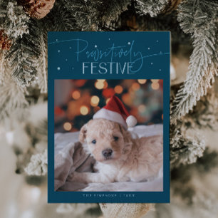Cartão De Festividades Foto de Cachorro Natalina Teal Positivamente Festi