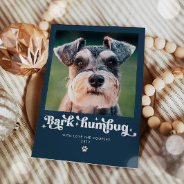 Cartão De Festividades Foto engraçada de Natal do cão Bark Humbug
