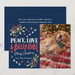 Cartão De Festividades Fotos de Natal de Cães com Paz Amor e Belly Rubs