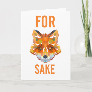 Cartão De Festividades Fox Sake Engraçado