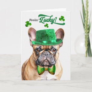 Cartão De Festividades French Bulldog se Sentindo Sortudo no Dia de São P