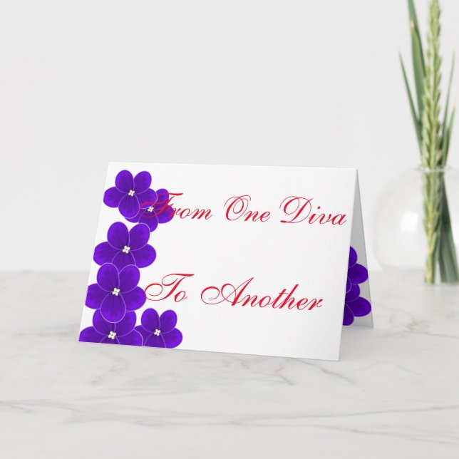 Cartão De Festividades From One Diva to Another (Frente)
