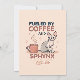 Cartão De Festividades Fueled by Coffee and Sphynx Cat Art