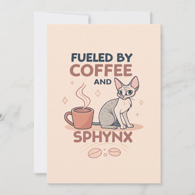 Cartão De Festividades Fueled by Coffee and Sphynx Cat Art (Frente)