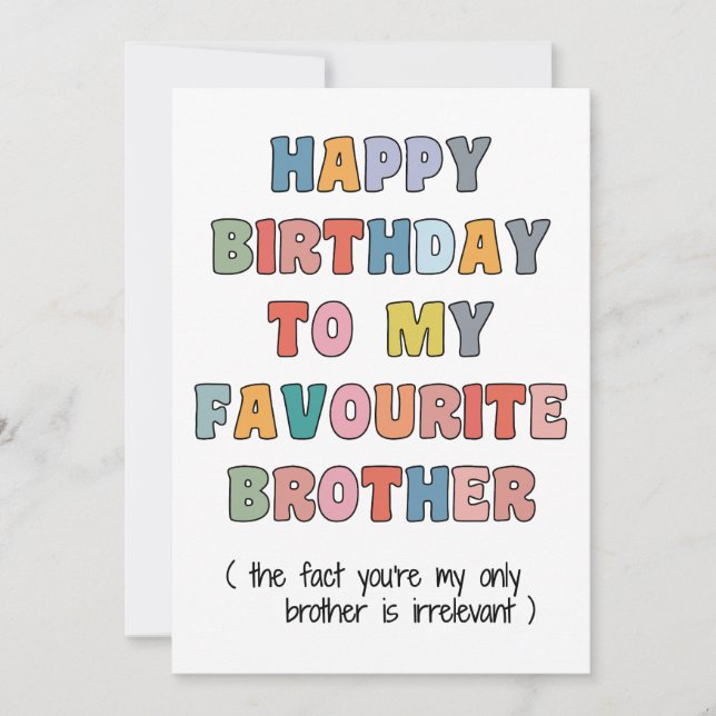 Cartão De Festividades Fun Birthday Card Brother, to my favourite brother (Frente)