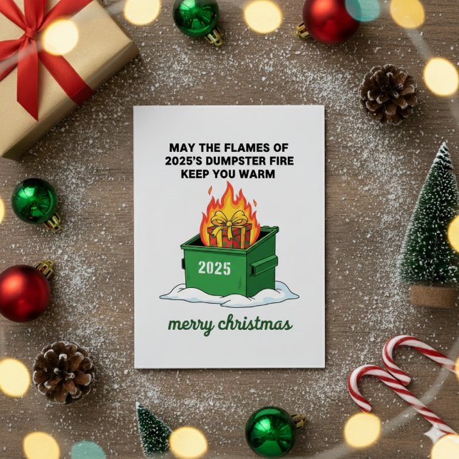Cartão De Festividades Funny 2025 Dumpster Fire Christmas Greeting Card (Criador carregado)