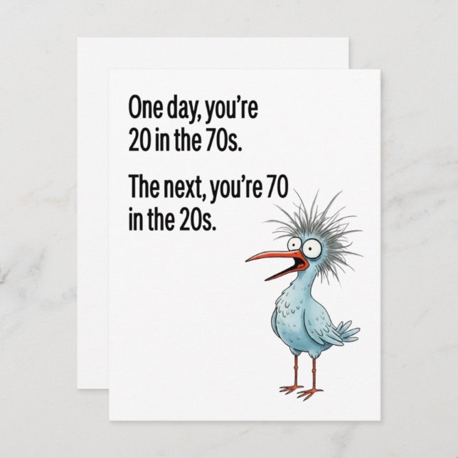 Cartão De Festividades Funny 70th Birthday Card Dad Getting Older Bird (Frente/Verso)