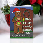 Cartão De Festividades Funny Bigfoot Merry Christmas Pun Sasquatch<br><div class="desc">This funny pun cartoon greeting card shows a picture of Bigfoot on the front. He's holding flowers, carrying wine and a wrapped gift while wearing a red Santa hat and grinning. He's standing at your door. The text reads, "Bigfoot rarely makes an appearance... " Then the inside of the card...</div>