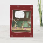 Cartão De Festividades Funny Christmas Card: The Layoff<br><div class="desc">A cartoon Christmas greeting card with a cartoon of Donner and Blitzen at the bar after being let go from the job on the front and a Merry Christmas greeting on the inside.</div>