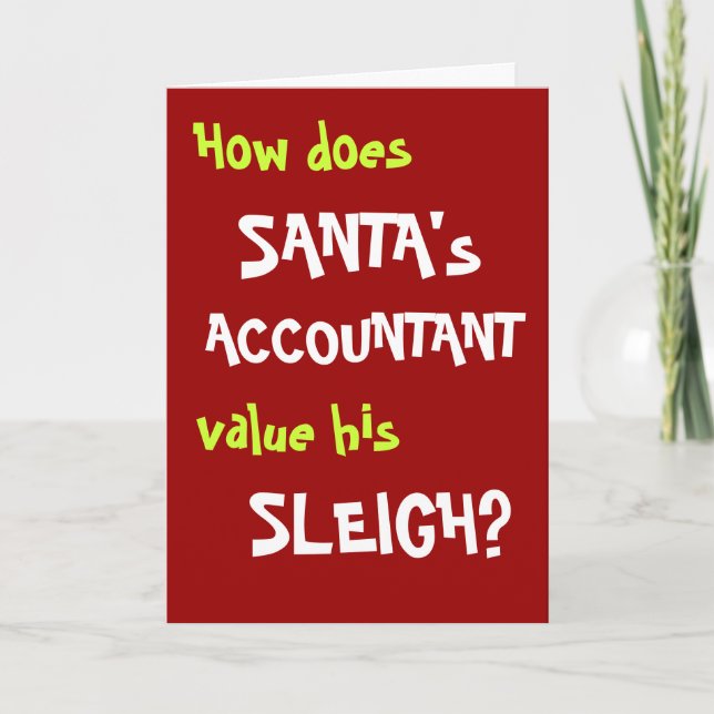 Cartão De Festividades Funny Christmas Joke Card for Accountant or Client (Frente)