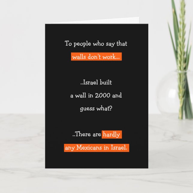 Cartão De Festividades Funny Donald Trump Wall Piada Citação Humor Políti (Frente)