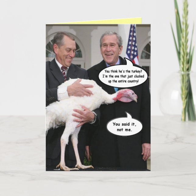 Cartão De Festividades Funny George Bush Thanksgiving Greeting Card (Frente)