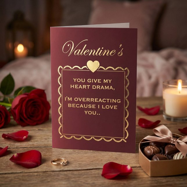 Cartão De Festividades Funny "Heart Drama" Valentine's Day for Girlfriend (Criador carregado)