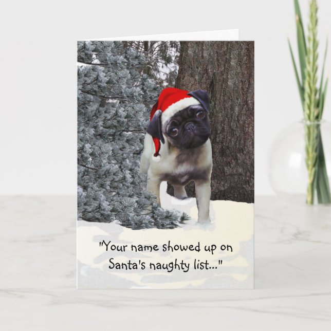 Cartão De Festividades Funny Holiday Greeting Card w/ pug (Frente)