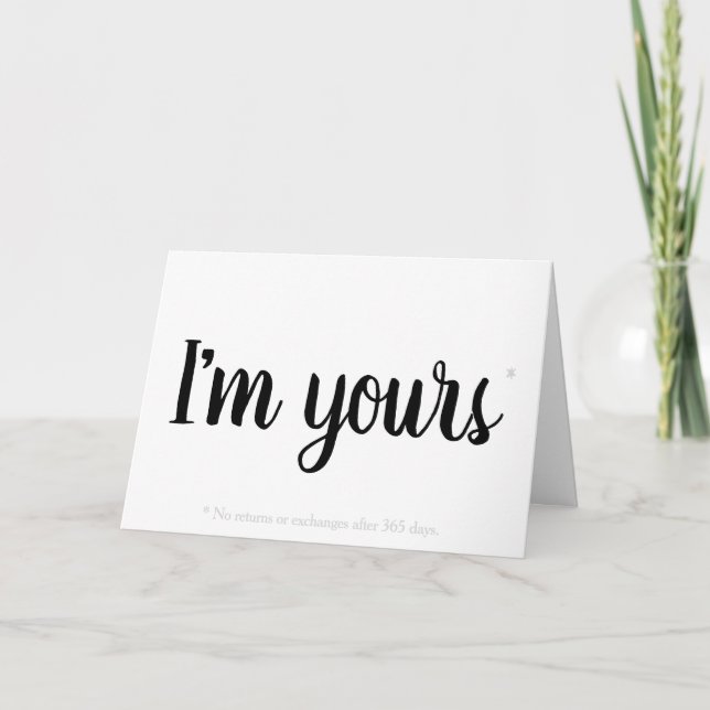 Cartão De Festividades Funny I'm Yours fine print Valentine's Day Card (Frente)