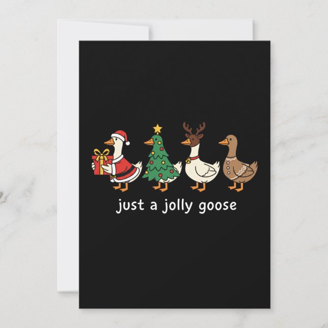 Cartão De Festividades Funny "Just a Jolly Goose" Cute Cartoon Christmas  (Frente)