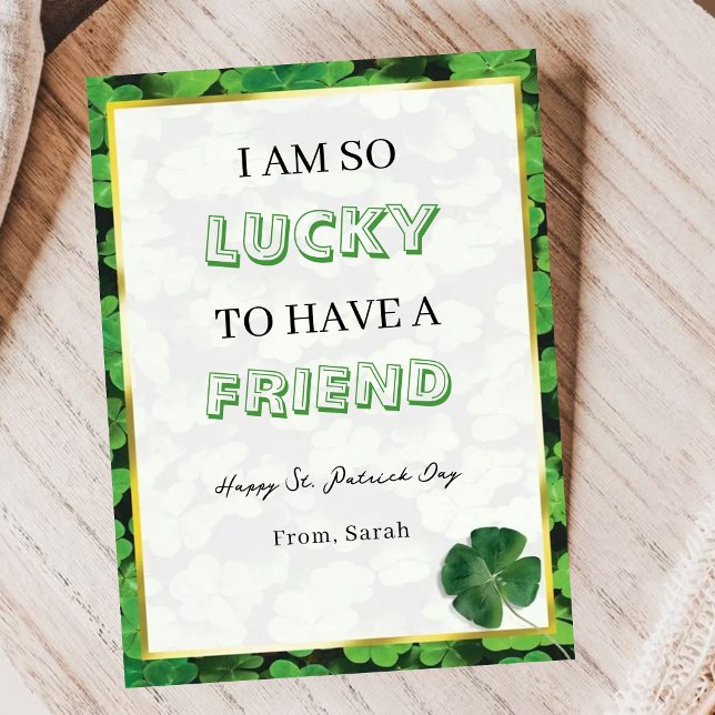 Cartão De Festividades Funny Lucky Friend St. Patrick’s Day Greeting Card (Criador carregado)