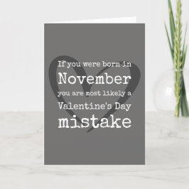 Cartão De Festividades Funny November Birthday Valentine's Birthday Card