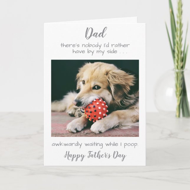 Cartão De Festividades Funny Personalized Pet Photo Dog Dad Fathers Day (Frente)