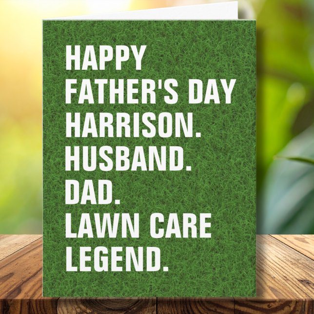Cartão De Festividades Funny Sarcastic Lawn Care Legend Fathers Day  (Add name to personalize, all text editable, change any other words if required)