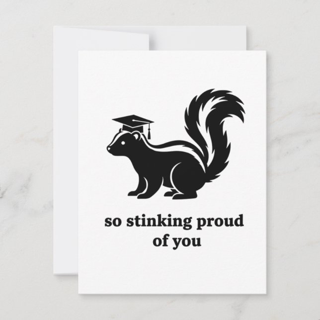 Cartão De Festividades Funny Skunk Graduation Card So Stinking Proud (Frente)