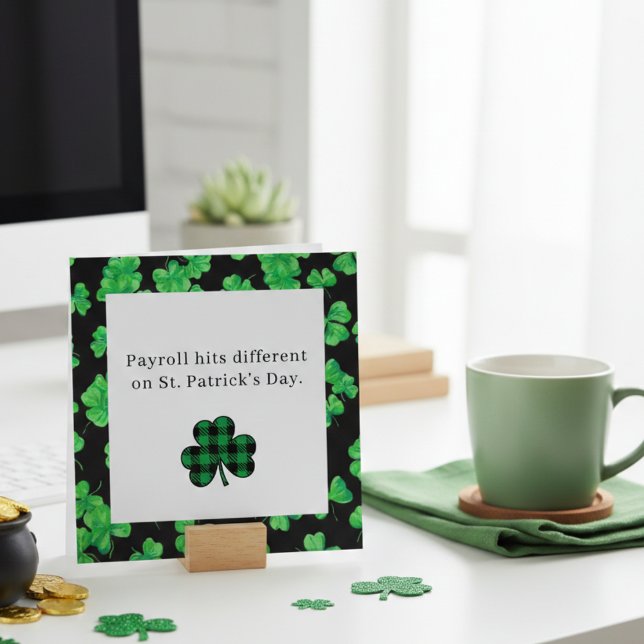 Cartão De Festividades Funny St Patrick’s Day Payroll Card for Coworkers (Criador carregado)