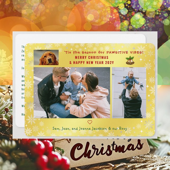 Cartão De Festividades Gato de Cachorro Engraçado Pawsitive 3 Fotografias (Cute Funny Pet Dog Pawsitive Vibes Merry Christmas Happy New Year 'Tis the Season 4 Photos Letter)