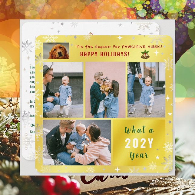 Cartão De Festividades Gato de Cachorro Engraçado Quê Ouro de Colagem de  (Cute Funny Pet Dog Pawsitive Vibes Happy Holidays 'Tis the Season 5 Photos Golden What a Year Letter)