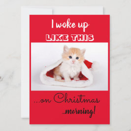 Cartão De Festividades Gato Engraçado Eu acordei Assim Natal
