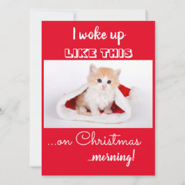 Cartão De Festividades Gato engraçado Eu acordei assim Natal Férias Ca