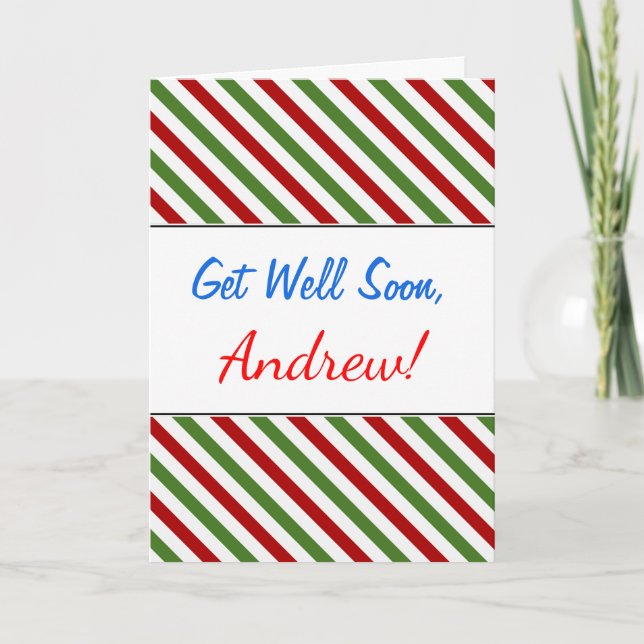 Cartão De Festividades Get Well Soon + Red, White & Green Striped Pattern (Frente)