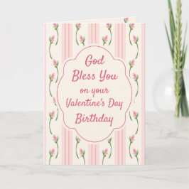 Cartão De Festividades God Bless You on Your Valentine’s Day Birthday 