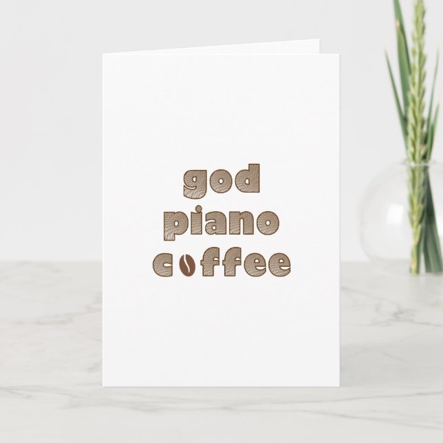 Cartão De Festividades God Piano Coffee Funny Christian Musician (Frente)