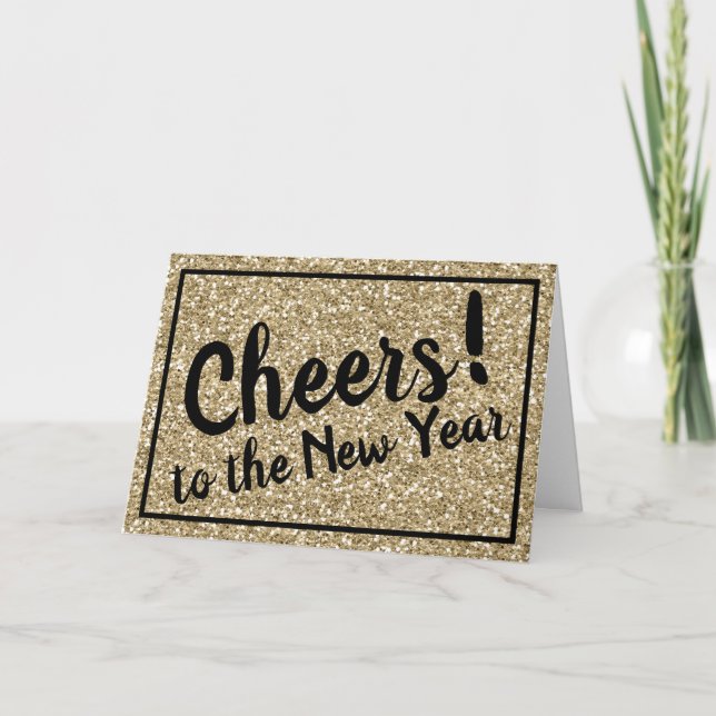 Cartão De Festividades Gold Glitter Cheers! to the New Year! (Frente)