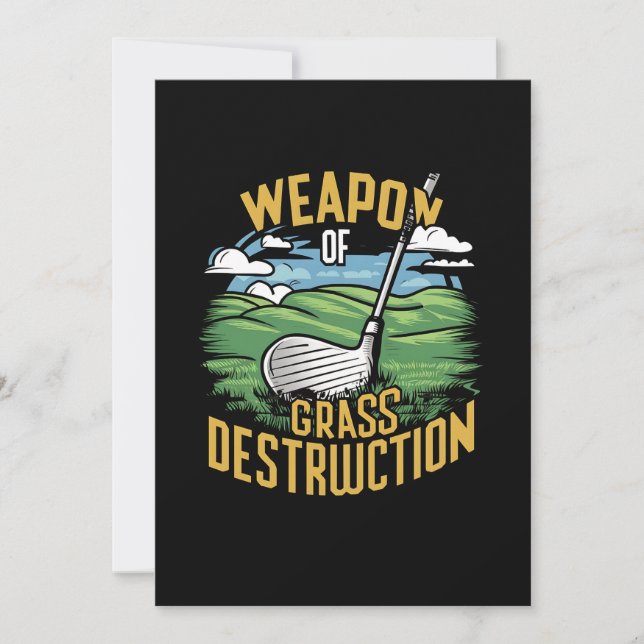 Cartão De Festividades Golf Weapon of Grass Destruction Art (Frente)