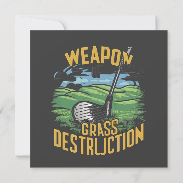 Cartão De Festividades Golf Weapon of Grass Destruction Art (Frente)