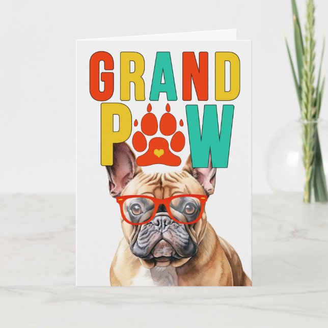 Cartão De Festividades GrandPAW Tan Frenchie Grand DOG Avós Dia (Frente)