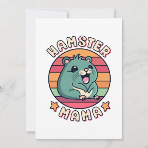 Cartão De Festividades Hamster Mamãe Fofa Kawaii Roedor Mãe