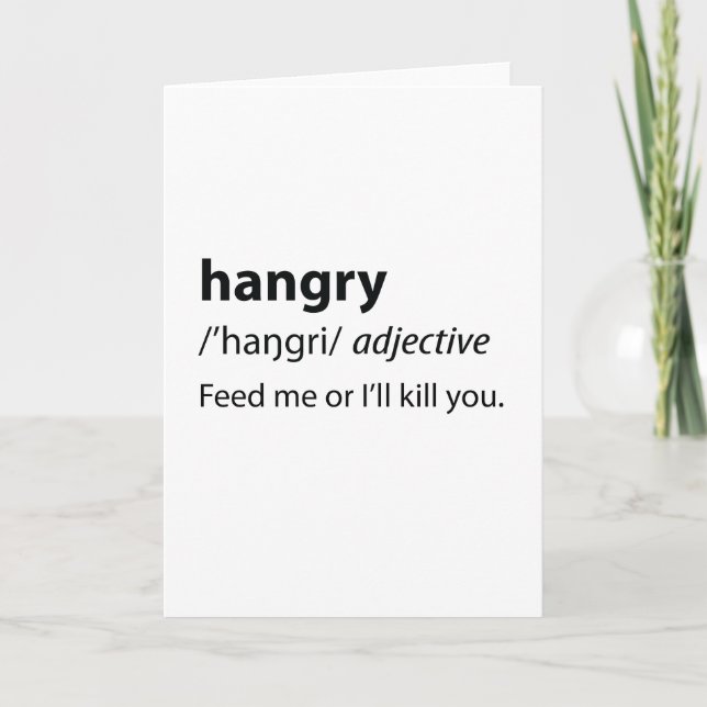 Cartão De Festividades Hangry Funny Dictionary Definition (Frente)