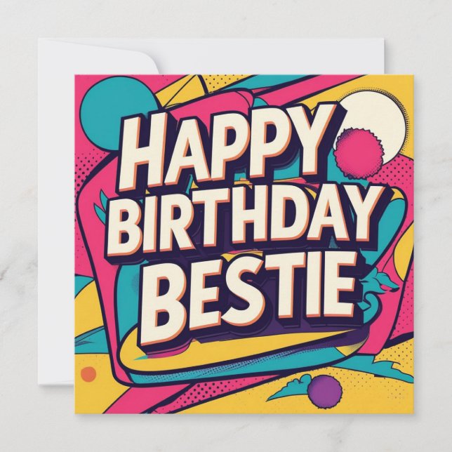 Cartão De Festividades Happy Birthday Bestie - Pop Art  (Frente)