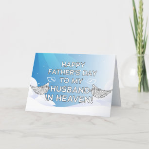 Cartão De Festividades Happy Father's Day To My Husband in Heaven! Card
