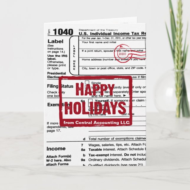 Cartão De Festividades Happy Holidays Income Tax Form  (Frente)