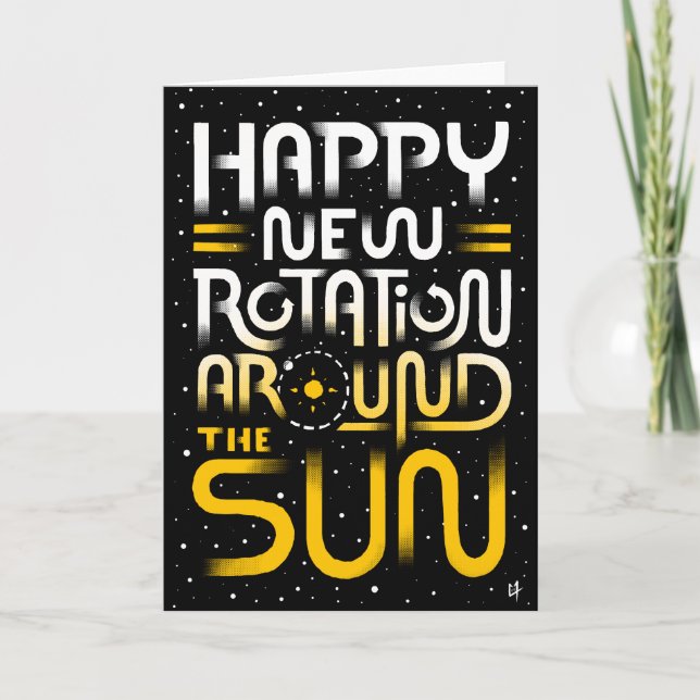 Cartão De Festividades Happy New Rotation Around The Sun (Frente)