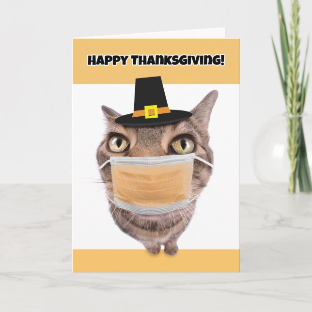 Cartão De Festividades Happy Thanksgiving Cat inCoronavirus Face Mask (Frente)