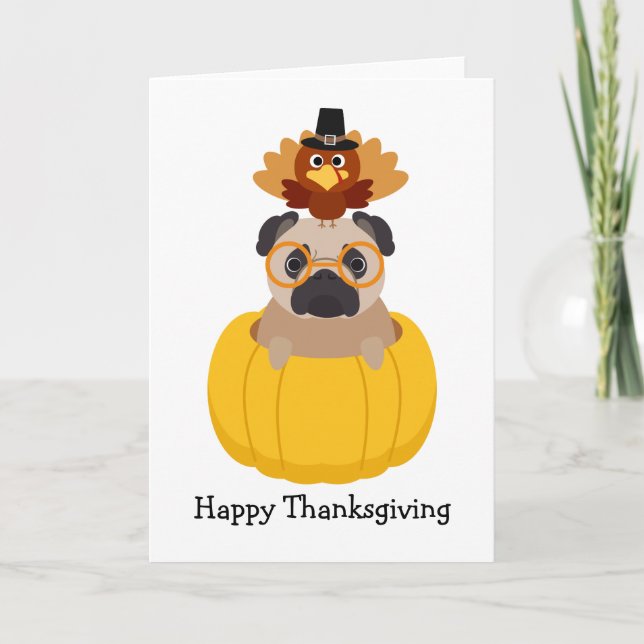 Cartão De Festividades Happy Thanksgiving Pug Card (Frente)