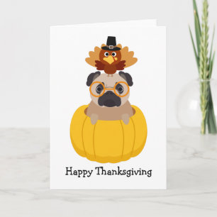 Cartão De Festividades Happy Thanksgiving Pug Card