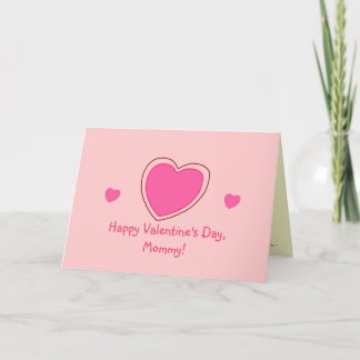 Cartão De Festividades "Happy Valentine's Day, Mommy!" [pink hearts 1]