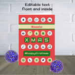 Cartão De Festividades Hashtag christmas adiciona o nome em vermelho<br><div class="desc">Este cartão de natal foi inspirado por telas de computador e smartphone, usando cores vermelha, verde e ouro para uma aparência festiva rica. Ícones, botões e símbolos de computador, e a mensagem #felychristmas adornam a frente. Adicione um nome digitando na caixa e personalize o dentro de saudação (atualmente, este é...</div>