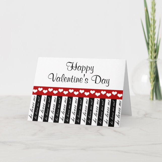 Cartão De Festividades He Loves Me He Loves Me Not Valentine's Day Card (Frente)