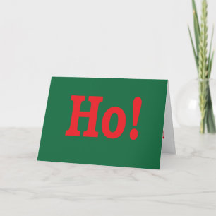 Cartão De Festividades Ho! Holiday Card with sly wink